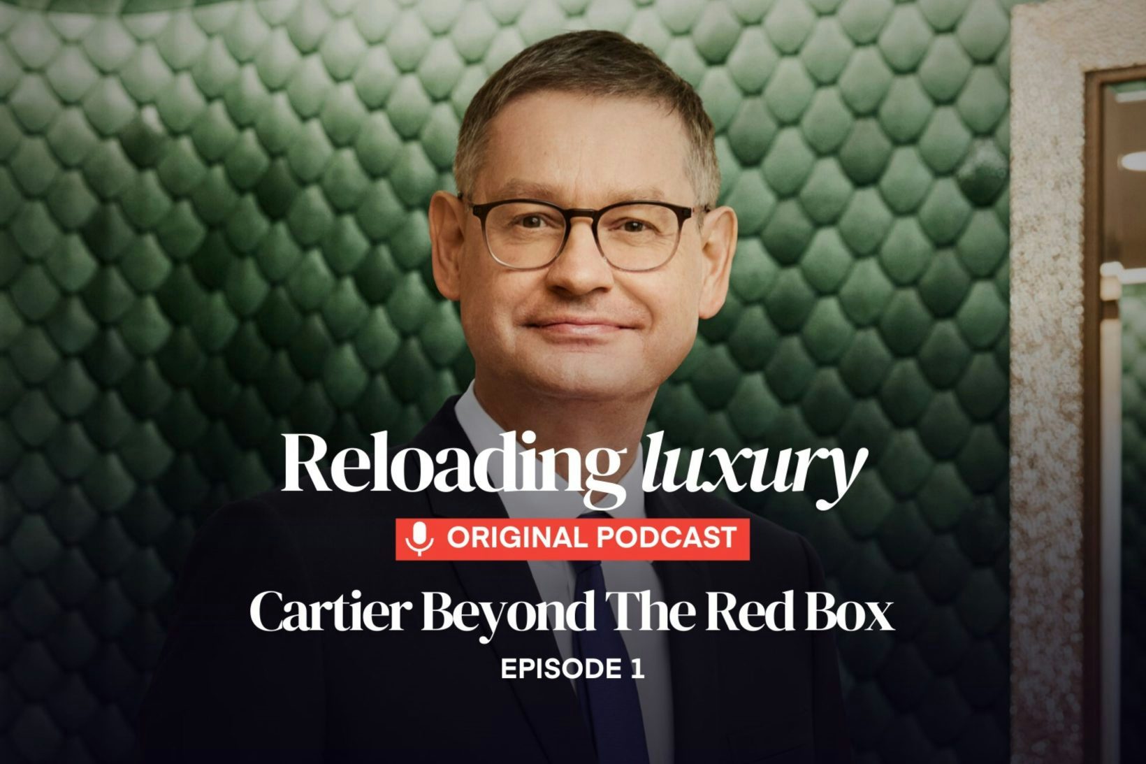 PODCAST. Are commitments a form of cultural diplomacy? Cartier Beyond the Red Box. Episode 1